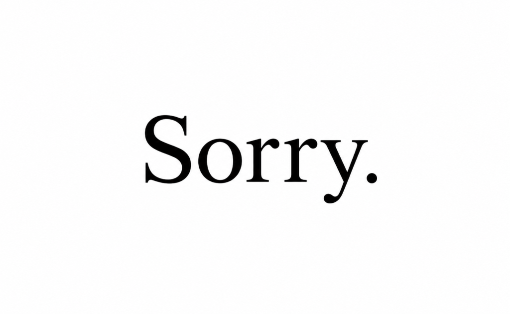 Sorry